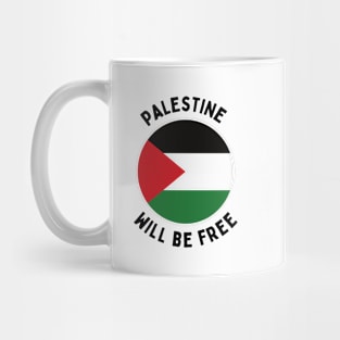 Palestine Will Win Freedom BLM Peace Gaza Under Attack Jerusalem Palestina Palestine Will Be Free Save Palestine Arab Save Gaza Zionist Zionism Mug